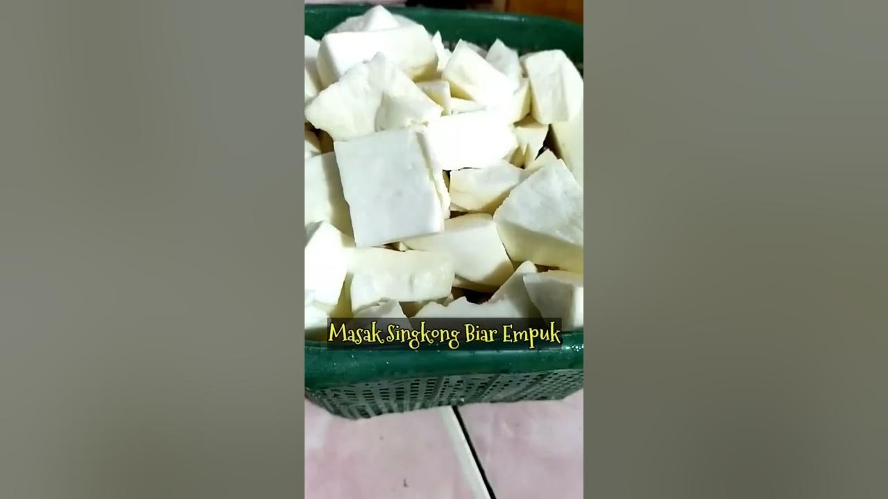 Masak Singkong Biar Empuk