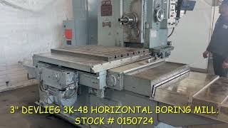 3 Devlieg 3K-48 Horizontal Boring Mill Stock