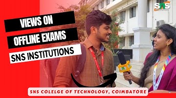 Views on Offline Exams | SNS Institutions, Coimbatore