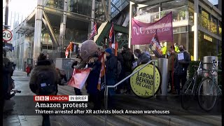 Protesters hit Amazon buildings on Black Friday (6) (UK/(Global)) - BBC London News - 26 Nov. 2021