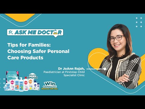 Tips for Families: Choosing Safer Personal Care Products | Ask Me Doctor! Season 3