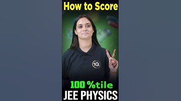 🔥Strategy JEE mains exam tricks & tips 😍 How to score 100℅ile in Physics 💖 IIT Bombay #shorts