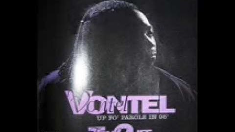 Vontel Tru 2 Life Smooth Gangsta Shit Dope G-Funk Drive by Music