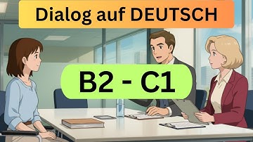 So überzeugen Sie im internen Bewerbungsgespräch | Business Deutsch Dialog (B2/C1)