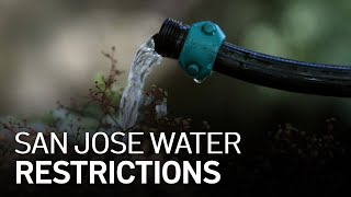 San Jose Water to Implement Restrictions for Customers Amid Dry Spell