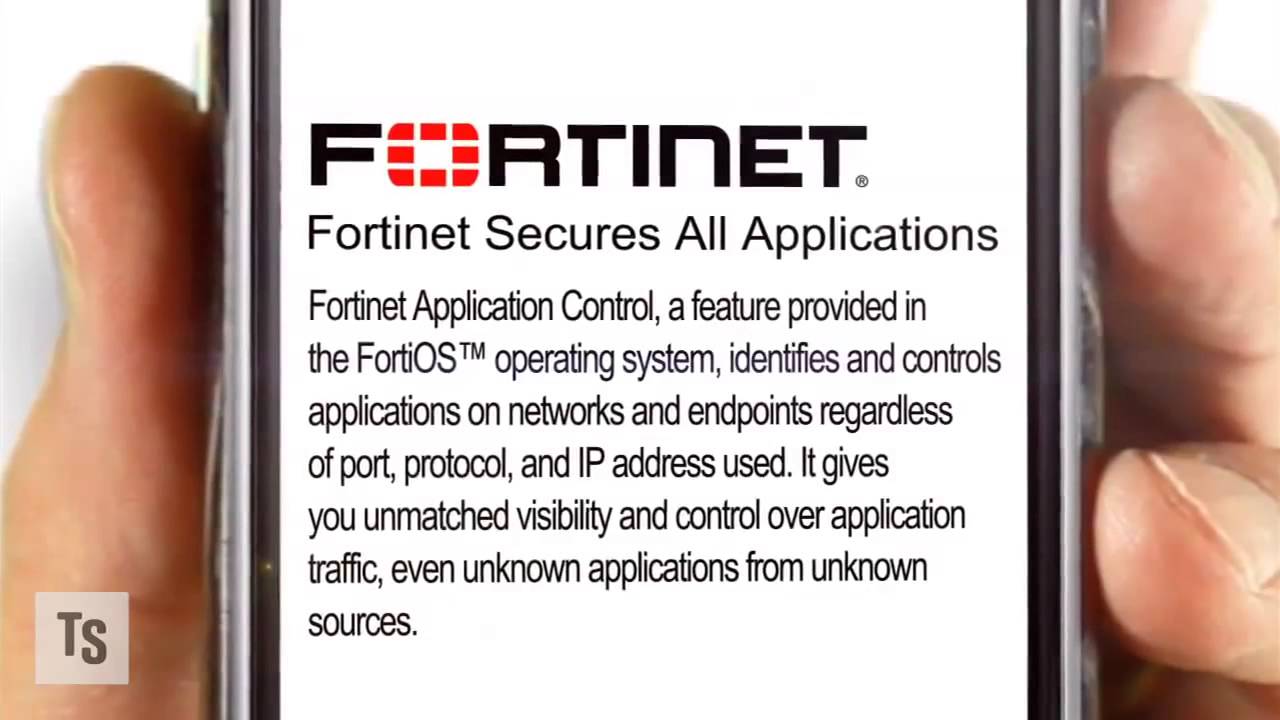Fortinet It and Forget It Fortinet It and Forget It