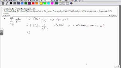 AP Calculus BC - Section 9.3 - The Integral Test -  Example 1b.wmv