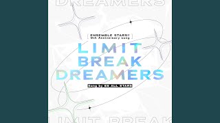 LIMIT BREAK DREAMERS (UNDEAD ver.)