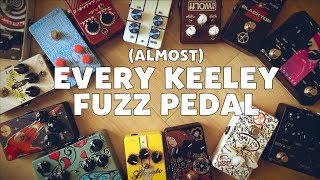 (Almost) Every Keeley Fuzz Pedal