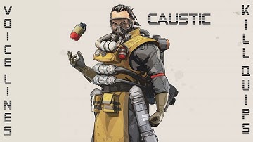 Apex Legends - Caustic all voice lines and kill quips
