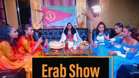 Eritrean Erab Show(ኢራብሾው）Coming Soon ብምክንያት24 ግንቦት ማዓልቲናጽነት ብ7ደቂ  ኣንስትዮ NoohEntertainment 2022