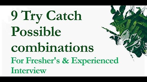 Enjoy 9 Try catch possible combinations in java. Try catch finally in Java. Try Catch Combinations.