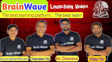 BrainWave | Brainwave launching video | Intro video | Brainwave Study | The best learning platform