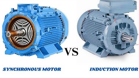 What are the differences/comparisons between induction and synchronous motors.