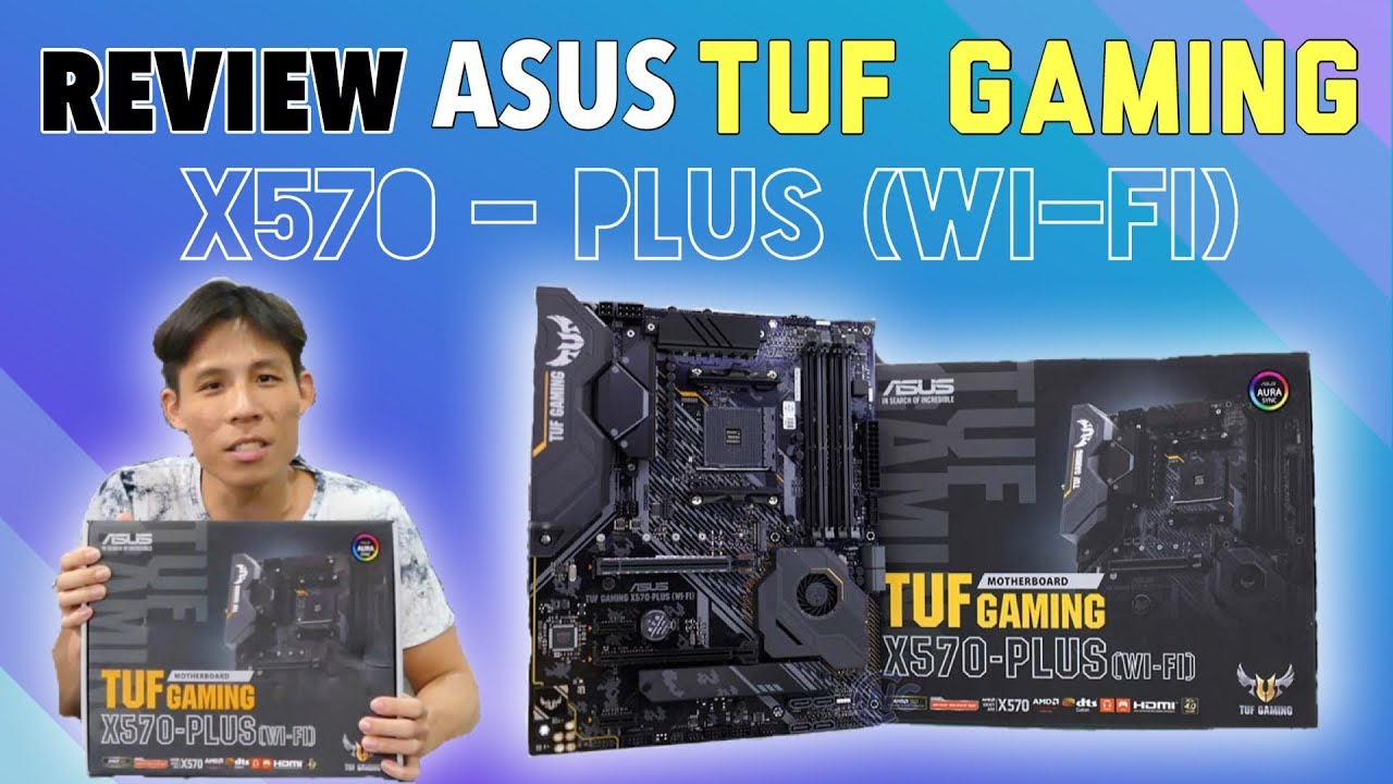 Asus Tuf Gaming X570 Plus Wi Fi Review Part 1 Unboxing And First Impressions Should You Buy Youtube