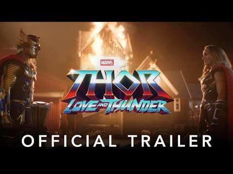 Marvel Studios’ Thor: Love and Thunder | Official Trailer | July 8