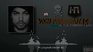 Mr Langshaft | Bohemia | Vich Pardesan De | 2002 | Haiider Ali