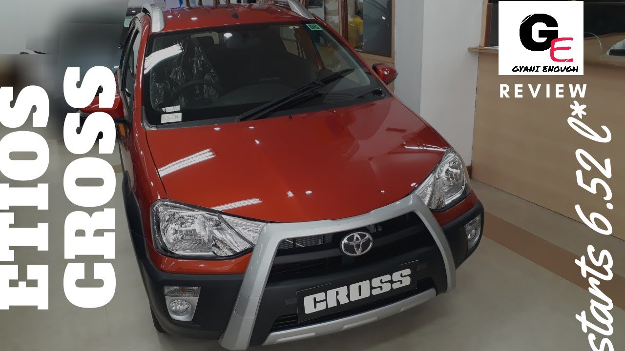 Toyota Etios Cross Detailed Review Interiors Exteriors