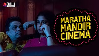 Maratha Mandir Cinema | New Short Film | Swanand Kirkire | Sarika | Offbeats S1 | Gorilla Shorts