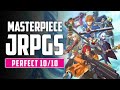 20 JRPG Masterpieces That Are a Perfect 10/10