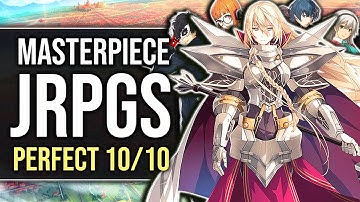 Top 20 Best JRPG Games MASTERPIECE That Deserved a Perfect 10/10!