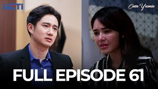 (FREE) FULL EPISODE 61 CINTA YASMIN | DRAMA SERIES