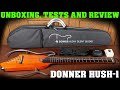 Donner HUSH-1 silent, travel guitar. unboxing, tests and review.  The Hush-1 guitar