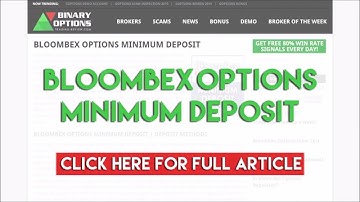 Bloombex Options Minimum Deposit