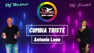 Cumbia Triste  -  Antonio Leon