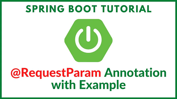 Spring boot tutorial - @RequestParam annotation with example