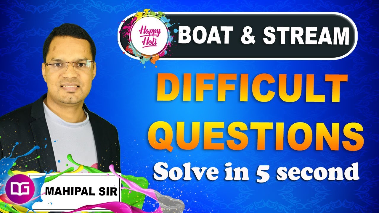 boat & stream - difficult questions solve in 5 second by