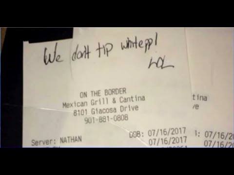 "We don't tip white ppl, LOL" — message written on receipt