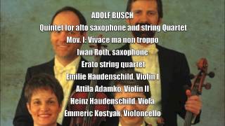 ADOLF BUSCH Quintet for alto saxophone and string quartet op.34
