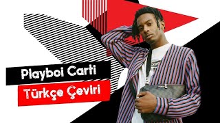 Playboi Carti &amp; Bryson Tiller - Fell in Luv (Türkçe Altyazılı)