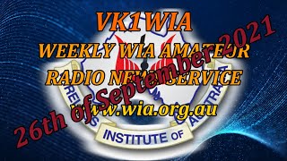 WIA News Broadcast for the 26th of Sep 2021 - Ham Radio News for Amateur Radio Operators by VK1WIA