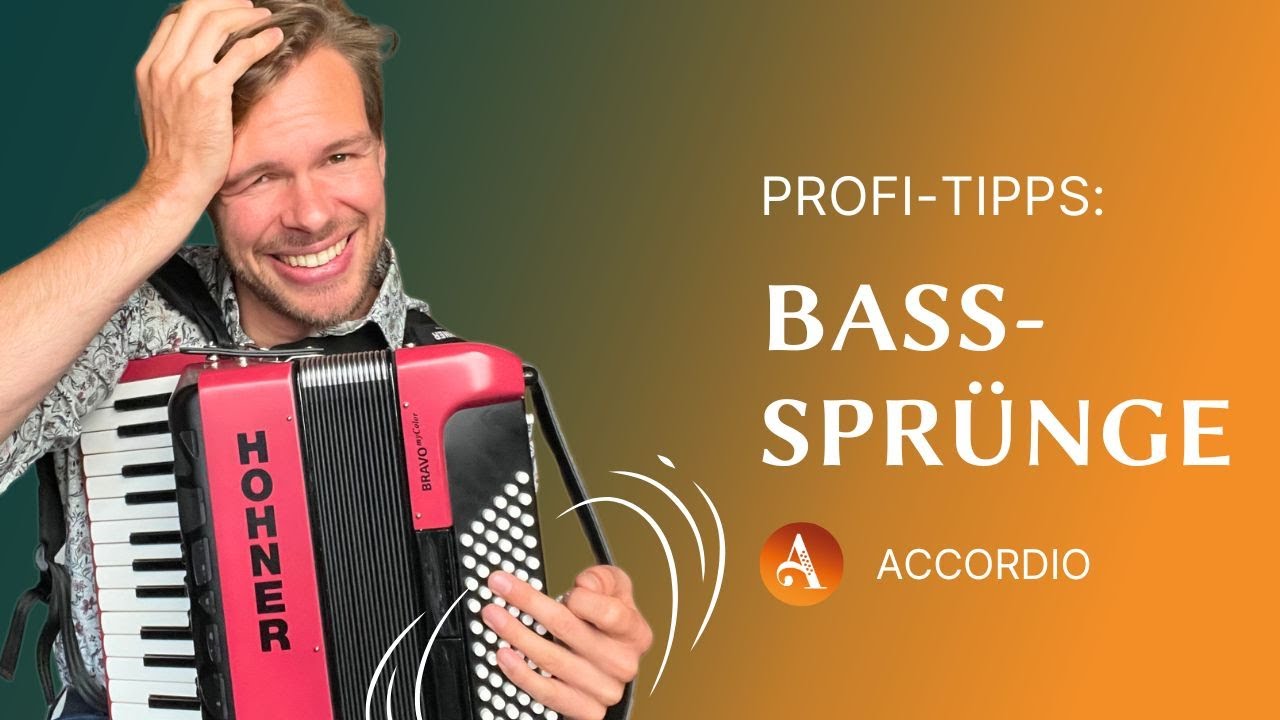 Bass Sprünge am Akkordeon sicher treffen