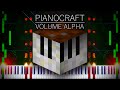 Pianocraft Volume Alpha - Minecraft Full Album