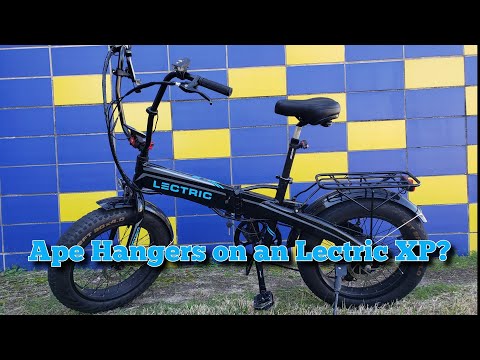 Ape Hangers on a Lectric XP!?!? New bars and mods... The Lectric XP adventure continues...