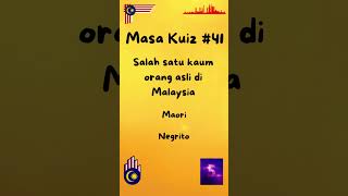 Masa Kuiz Kemerdekaan Malaysia No.41 #shorts