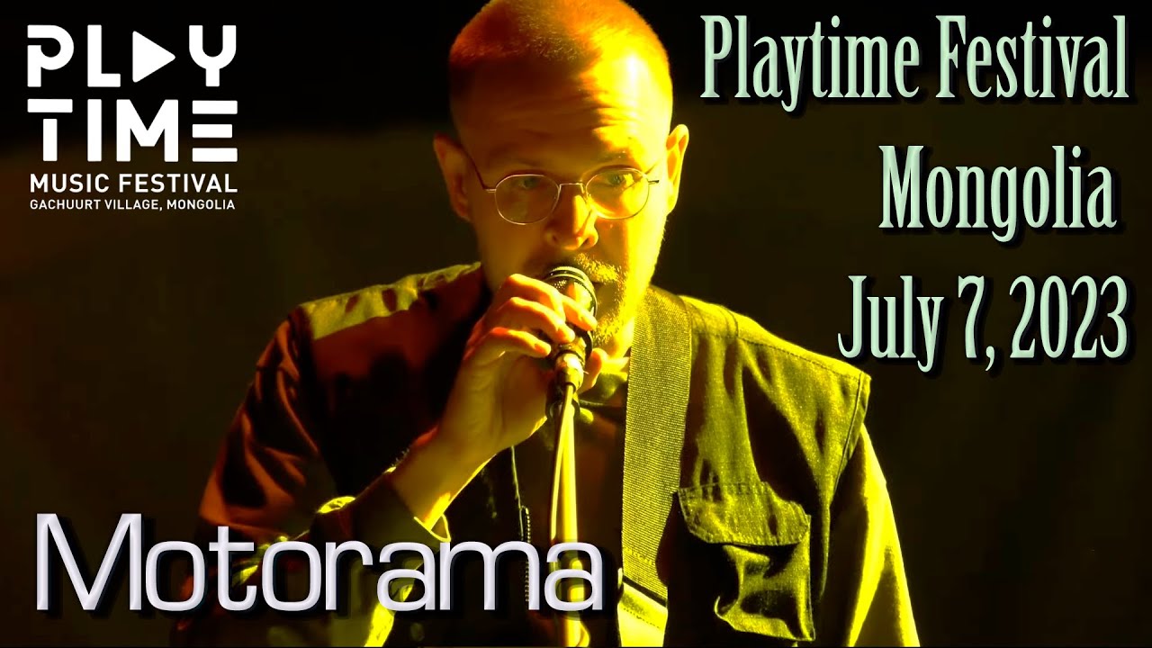 Motorama - Live at Playtime Festival, Ulaanbaatar, Mongolia 2023-07-07