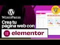 Crea tu pagina web con Elementor y Wordpress