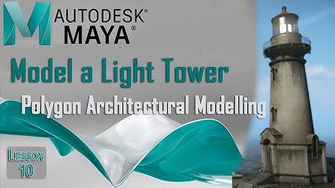 Modeling a  Lighthouse Tower in Autodesk Maya | Polygon Model a Watch Tower  Lighthouse | Lesson-10