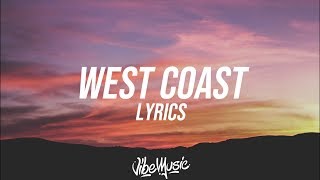 G-Eazy - West Coast (Lyrics \/ Lyric Video) ft. Blueface