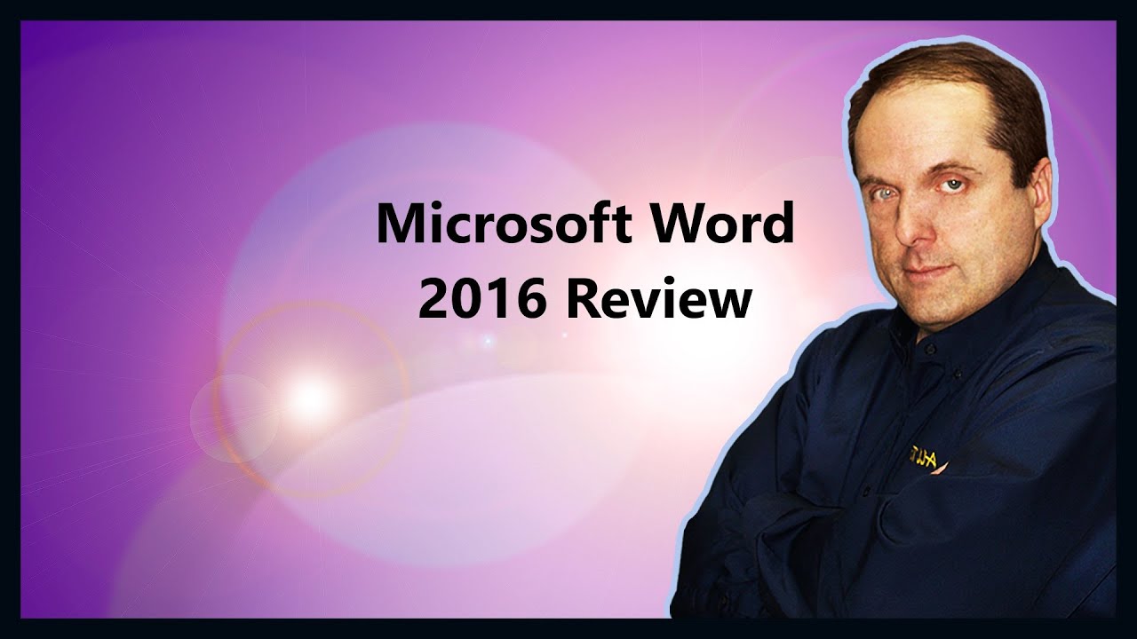 Microsoft Word 2016 Review - YouTube