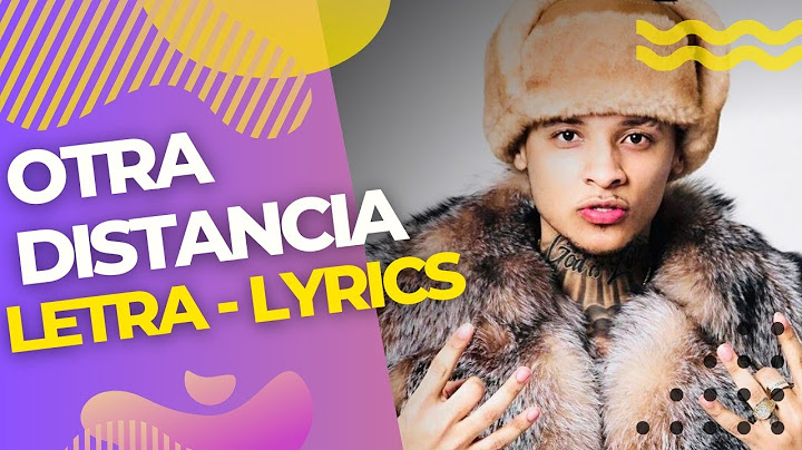 DOWBA MONTANA - OTRA DISTANCIA || LETRA/LYRICS