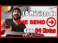 10 Músicas do The Send com 4 Notas (Estilo Worship) l Aula #224