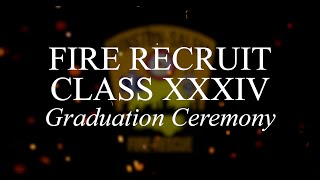 City of Winston-Salem Fire Department, Class XXXIV Graduation Wrap