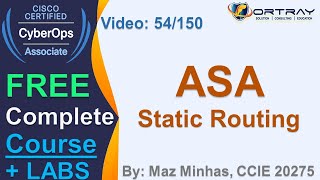 Free CCNA Cyber OPS | 54- ASA Static Routing  | Day 3 | CCNA Cyber OPS 200-201 Complete Course