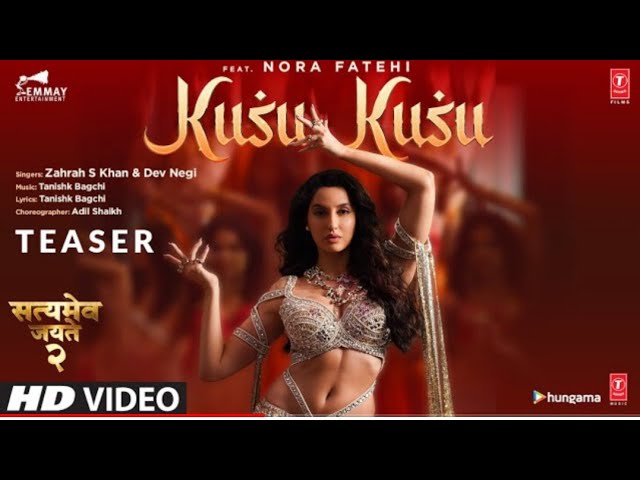 #SatyamevaJayate2Kusu (Teaser) Ft Nora Fatehi | Satyameva Jayate 2 | John A, Divya K |Zahrah S K,Del class=