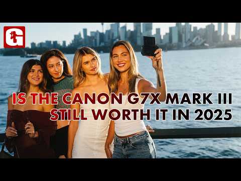 Is the Canon G7X Mark III Still Worth It in 2025? We Test The Best Compact Cameras